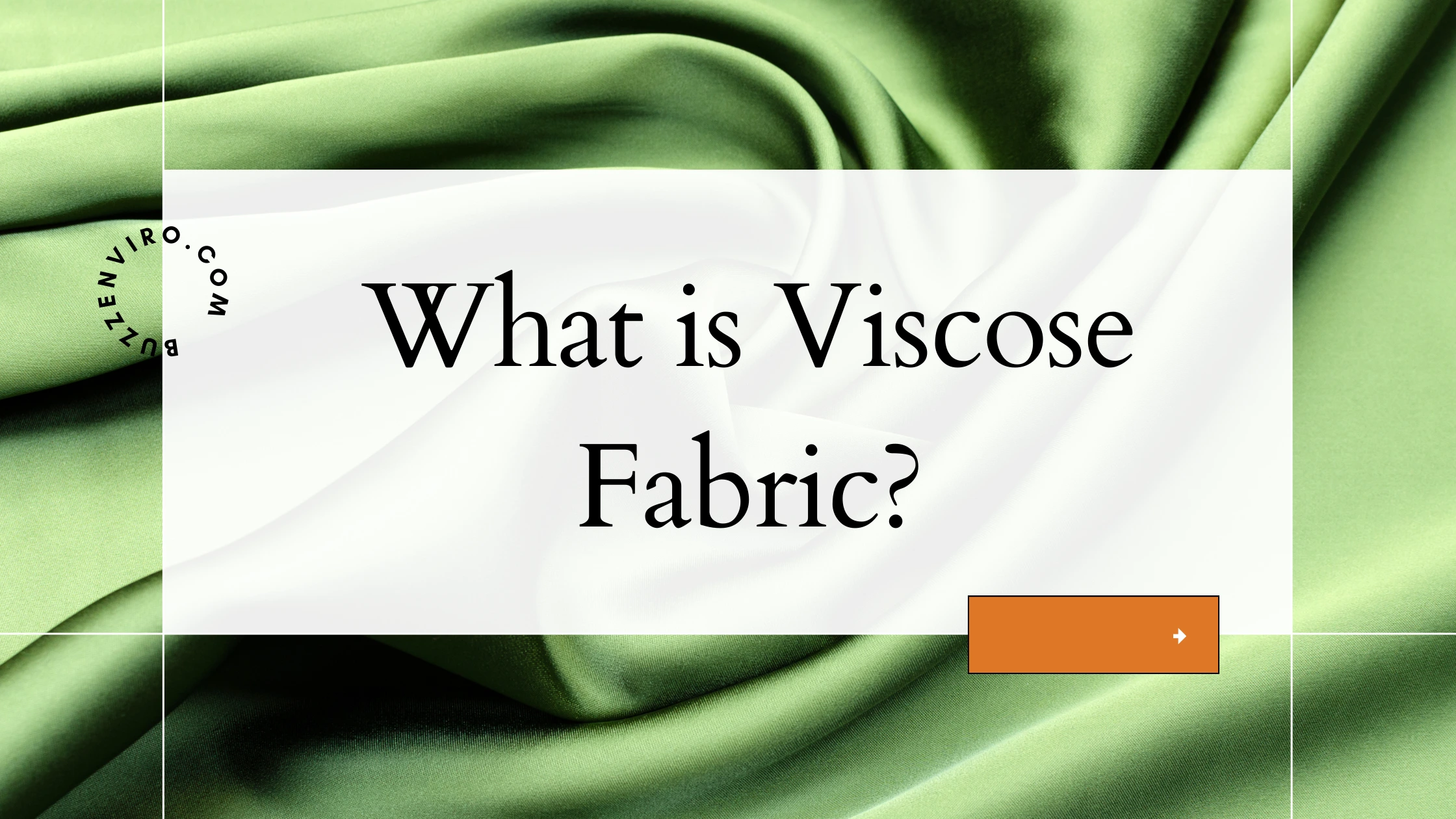 What is Viscose Fabric? A Complete Guide to Its Types and Uses