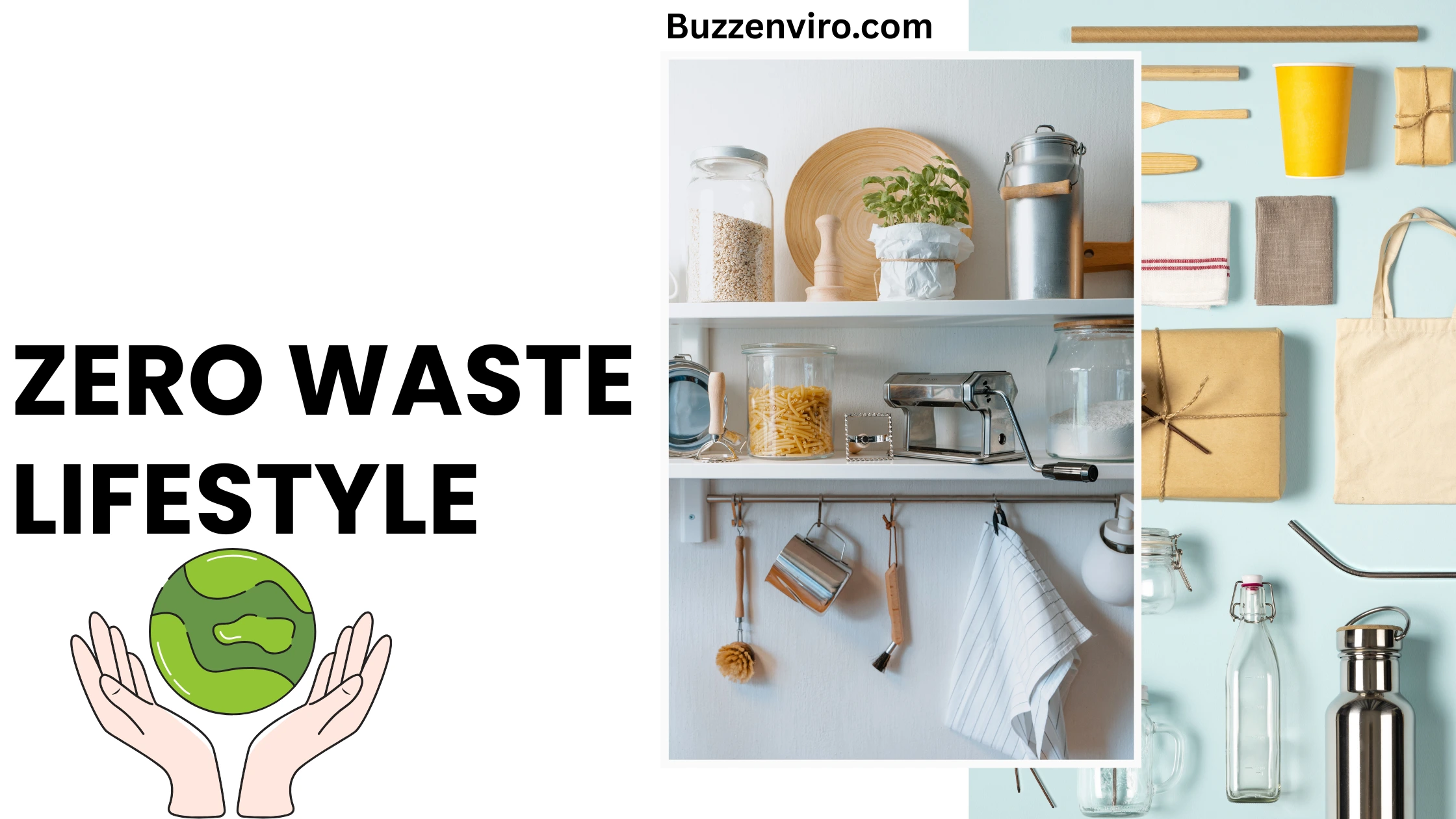 10 Simple Steps to Start Living a Zero Waste Lifestyle